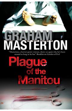 Coperta cărții 'Plague of the Manitou - Graham Masterton'