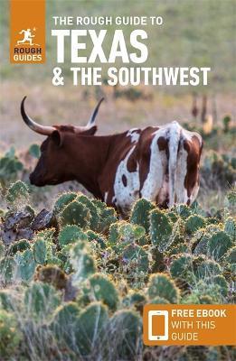 The Rough Guide to Texas & the Southwest (Travel Guide with Free Ebook) - Rough Guides