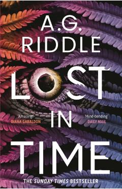 Lost in Time - A. G. Riddle