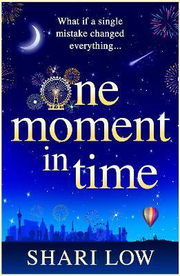 One Moment in Time - Shari Low