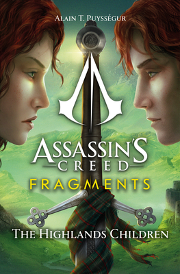 Assassin's Creed: Fragments - The Highlands Children - Alain T. Puysségur