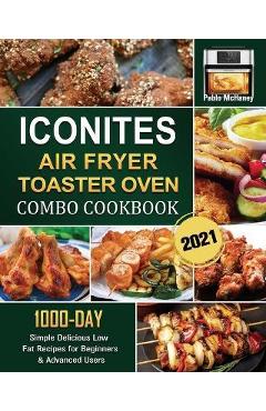 1000 COSORI Air Fryer Toaster Oven Combo Cookbook: 1000 Days Fresh and  Foolproof Recipes for Your COSORI Air Fryer Toaster Oven Combo by Devin  Jones, Paperback