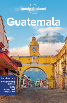 Lonely Planet Guatemala 8 - Lonely Planet