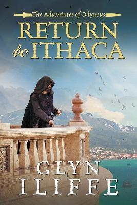 Return to Ithaca - Glyn Iliffe