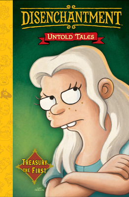 Disenchantment: Untold Tales Vol.1 - Matt Groening