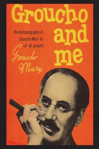 Groucho And Me - Groucho Marx