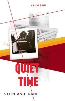 Quiet Time - Stephanie J. Kane