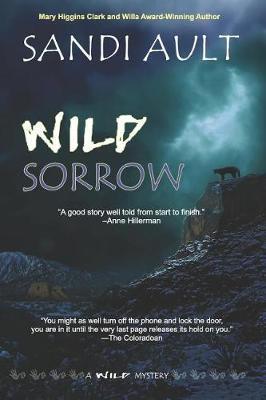 Wild Sorrow - Sandi Ault