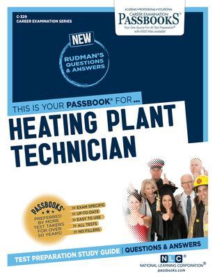 Heating Plant Technician (C-329): Passbooks Study Guide - National Learning Corporation