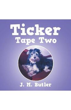 Coperta cărții 'Ticker Tape Two - J. M. Butler'