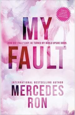 My Fault - Mercedes Ron