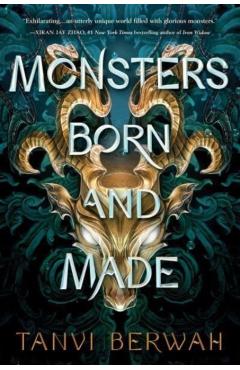 Poza produsului Monsters Born and Made - Tanvi Berwah