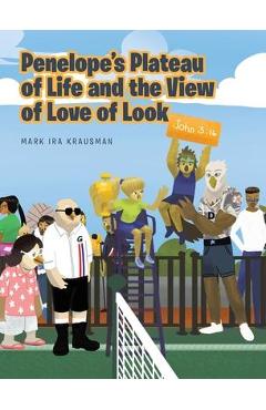 Poza produsului Penelope's Plateau of Life and the View of Love of Look - Mark Ira Krausman