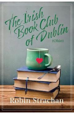 Poza produsului Irish Book Club of Dublin (Ohio) - Robin Strachan