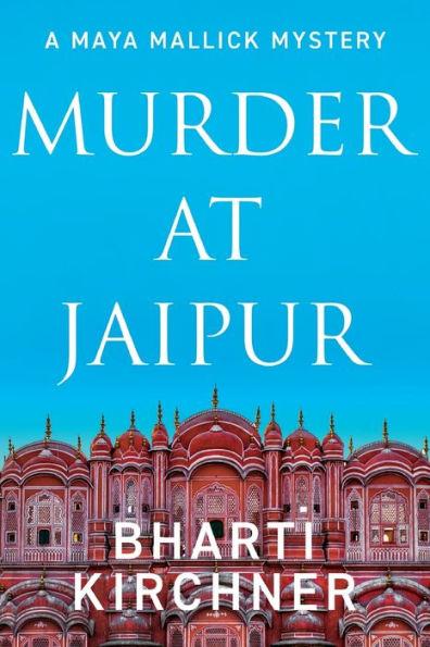 Murder at Jaipur - Bharti Kirchner