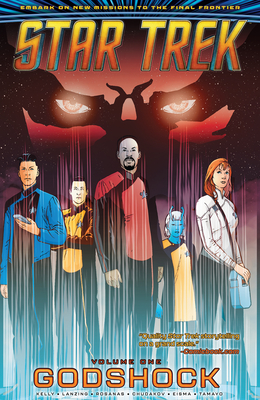 Star Trek, Vol. 1: Godshock - Collin Kelly