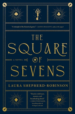 The Square of Sevens - Laura Shepherd-robinson