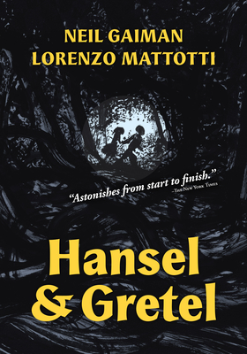 Hansel and Gretel: A Toon Graphic - Neil Gaiman