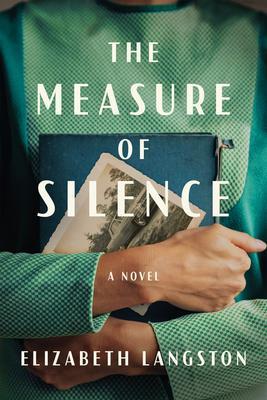 The Measure of Silence - Elizabeth Langston