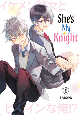 She's My Knight 1 - Saisou