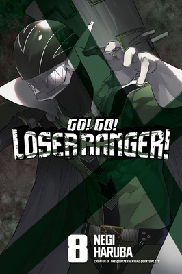 Go! Go! Loser Ranger! 8 - Negi Haruba