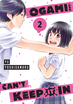 Ogami-San Can't Keep It in 2 - Yu Yoshidamaru