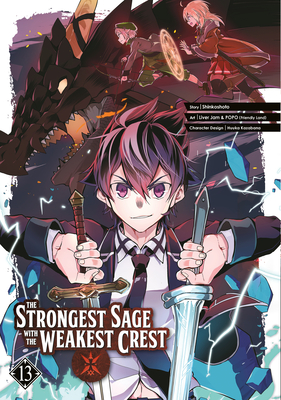 The Strongest Sage with the Weakest Crest 13 - Shinkoshoto
