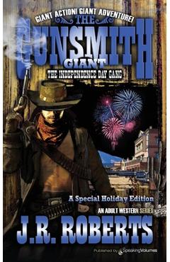 Coperta cărții 'The Independence Day Gang - J. R. Roberts'