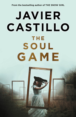 The Soul Game - Javier Castillo