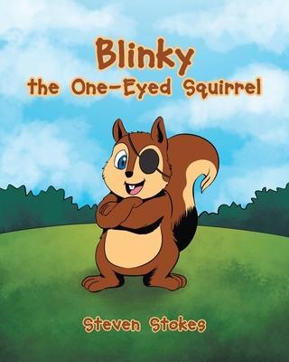 Blinky the One-Eyed Squirrel - Steven Stokes