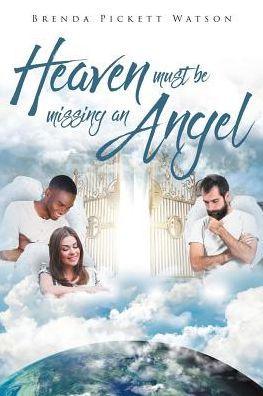 Heaven Must Be Missing An Angel: I Saw Her at the Bus Stop - Brenda Pickett Watson