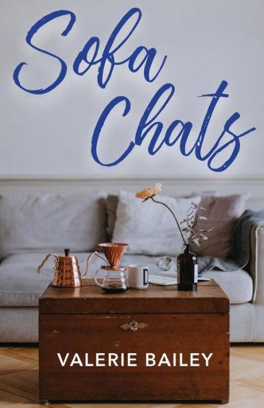 Sofa Chats - Valerie Bailey