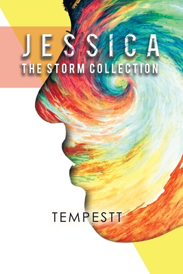 Jessica: The Storm Collection - Tempestt Lyles