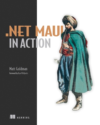 .Net Maui in Action - Matt Goldman