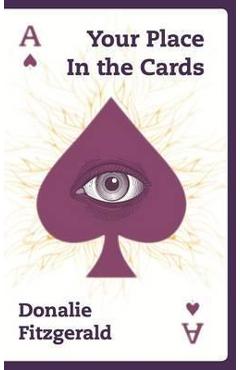 Edith L. Randall's Your Place In The Cards - Donalie Fitzgerald 