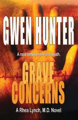 Grave Concerns - Gwen Hunter