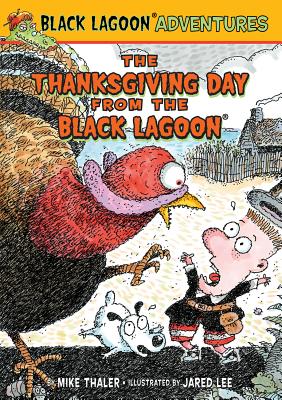 Coperta cărții 'Thanksgiving Day from the Black Lagoon - Mike Thaler'