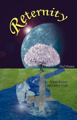 Reternity - Neal Wooten