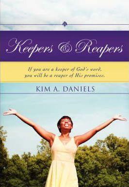 Keepers & Reapers - Kim A. Daniels