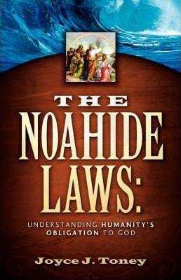 The Noahide Laws - Joyce J. Toney