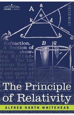 Coperta cărții 'The Principle of Relativity - Alfred North Whitehead'