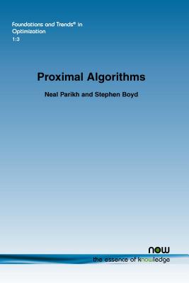 Proximal Algorithms - Neal Parikh