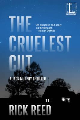 The Cruelest Cut - Rick Reed