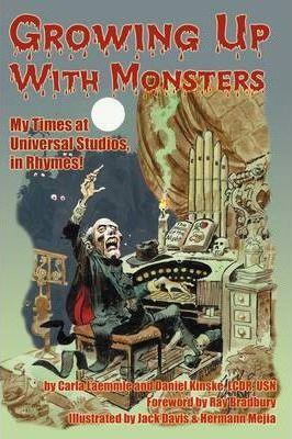 Growing Up with Monsters - Carla Laemmle