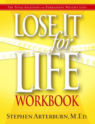 Lose It for Life Workbook - Stephen Arterburn