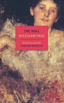The Doll - Boleslaw Prus