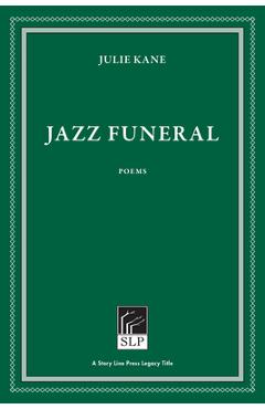Coperta cărții 'Jazz Funeral - Julie Kane'