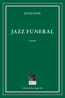 Jazz Funeral - Julie Kane