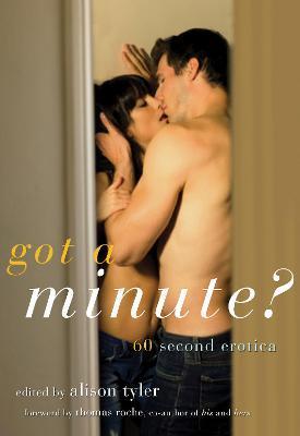 Got a Minute? - Alison Tyler