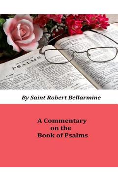 Coperta cărții 'Commentary on the Book of Psalms - John O'sullivan'